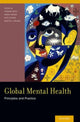 Book cover of: Global Mental Health. By: Vikram Patel