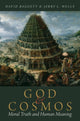 Book cover of: God and Cosmos. By: David Baggett