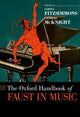 Book cover of: Oxford Handbook of Faust in Music. By: Lorna Fitzsimmons