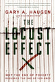 Book cover of: Locust Effect. By: Gary A. Haugen