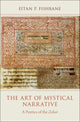 Book cover of: Art of Mystical Narrative. By: Eitan P. Fishbane