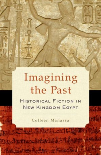 Book cover of: Imagining the Past. By: Colleen Manassa