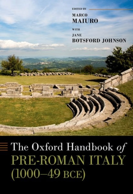 Book cover of: Oxford Handbook of Pre-Roman Italy (1000--49 BCE). By: Marco Maiuro