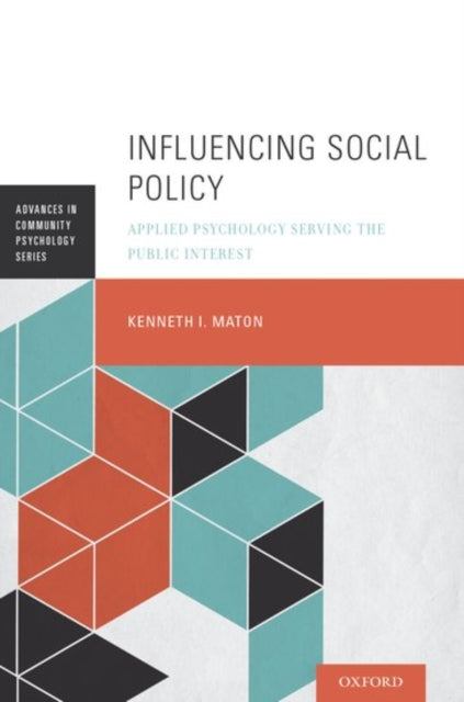 Book cover of: Influencing Social Policy. By: Kenneth I. Maton