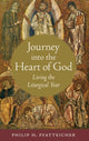 Book cover of: Journey into the Heart of God