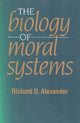 Book cover of: Biology of Moral Systems