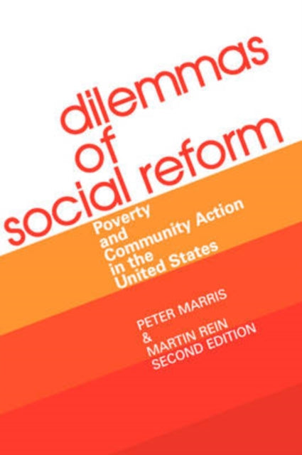 Book cover of: Dilemmas of Social Reform. By: Peter Marris