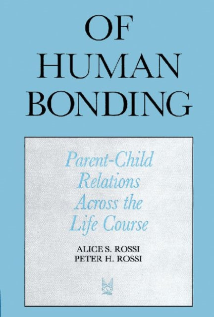 Book cover of: Of Human Bonding