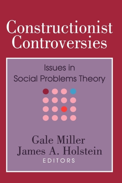 Book cover of: Constructionist Controversies