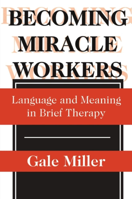 Book cover of: Becoming Miracle Workers