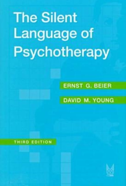 Book cover of: Silent Language of Psychotherapy