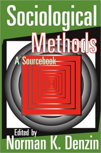 Book cover of: Sociological Methods. By: Norman K. Denzin