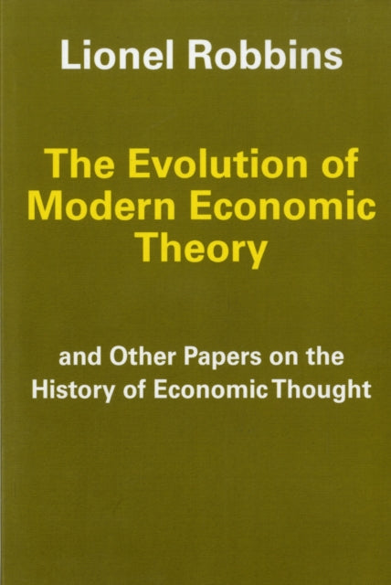 Book cover of: Evolution of Modern Economic Theory. By: Lionel Robbins