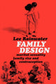 Book cover of: Family Design. By: Lee Rainwater