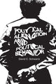 Book cover of: Political Alienation and Political Behavior. By: David Schwartz