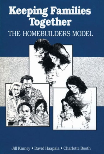 Book cover of: Keeping Families Together. By: Charlotte Booth