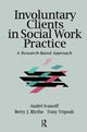 Book cover of: Involuntary Clients in Social Work Practice. By: Tony Tripodi