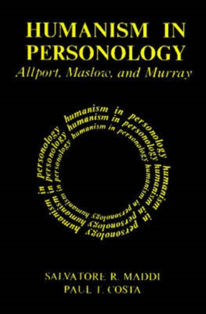 Book cover of: Humanism in Personology. By: Salvatore Maddi, Salvatore R. Maddi