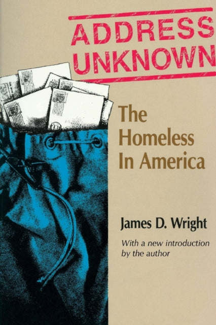 Book cover of: Address Unknown. By: James D. Wright