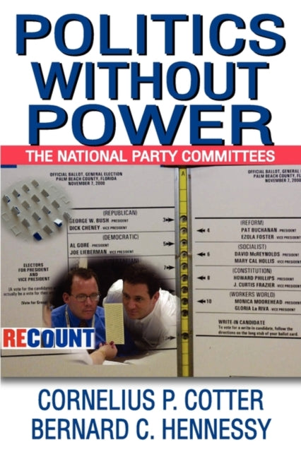 Book cover of: Politics without Power. By: Cornelius P. Cotter
