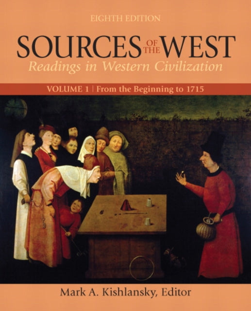 Book cover of: Sources of the West, Volume 1. By: Mark A. Kishlansky