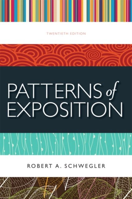 Book cover of: Patterns of Exposition. By: Robert A. Schwegler