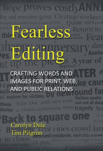 Book cover of: Fearless Editing:. By: Carolyn Dale