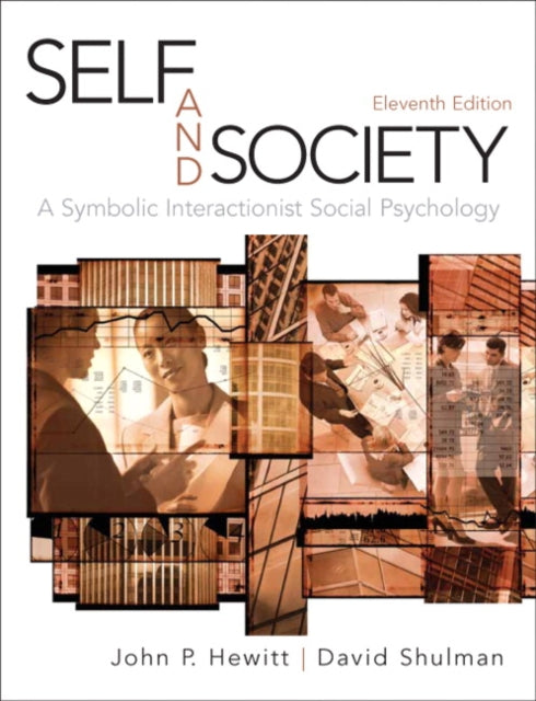 Book cover of: Self and Society. By: Hewitt, John P.