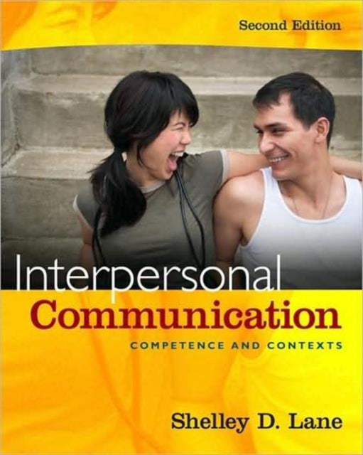 Book cover of: Interpersonal Communication. By: Shelley D. Lane
