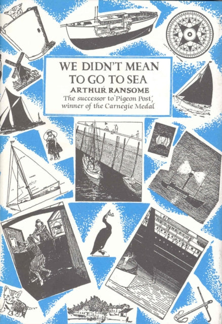 Book cover of: We Didn't Mean To Go To Sea
