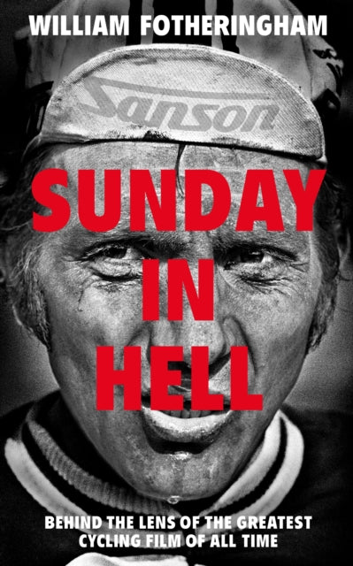Book cover of: Sunday in Hell. By: William Fotheringham