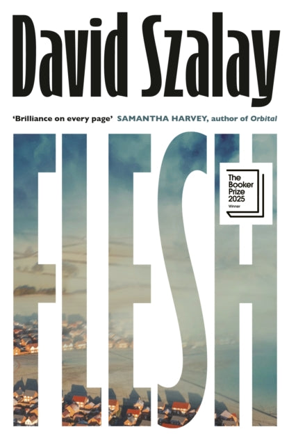 Flesh 9780224099783 David Szalay