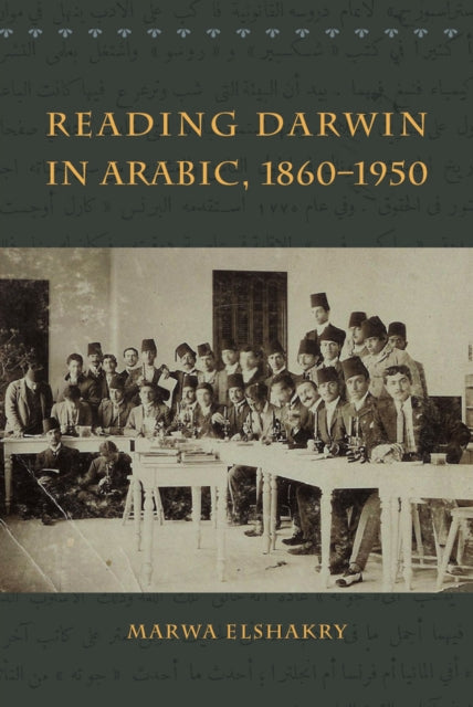 Book cover of: Reading Darwin in Arabic, 1860-1950