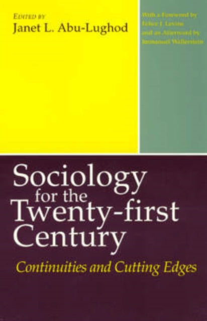 Book cover of: Sociology for the Twenty-first Century. By: Janet L. Abu-Lughod