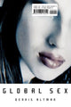 Book cover of: Global Sex. By: Dennis Altman