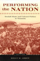 Book cover of: Performing the Nation. By: Kelly Askew