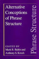 Book cover of: Alternative Conceptions of Phrase Structure