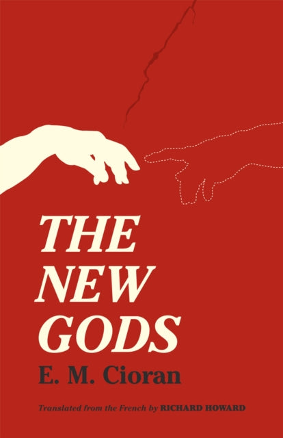 Book cover of: New Gods. By: E. M. Cioran