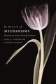 Book cover of: In Search of Mechanisms. By: Carl F. Craver