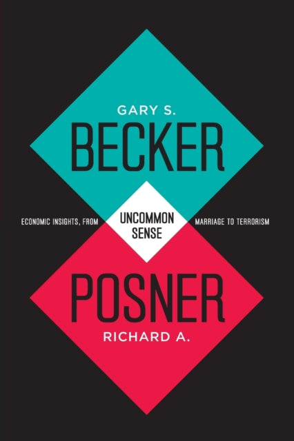 Book cover of: Uncommon Sense. By: Gary S. Becker