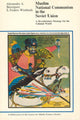 Book cover of: Muslim National Communism in the Soviet Union. By: Alexandre A. Bennigsen