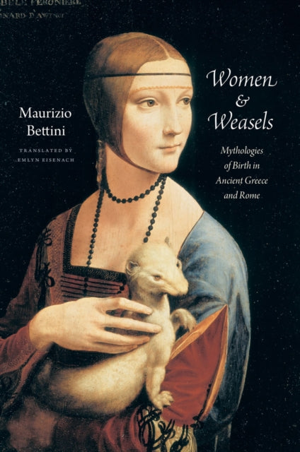 Book cover of: Women and Weasels