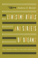 Book cover of: Lonesome Roads and Streets of Dreams. By: Andrew S. Berish