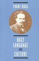 Book cover of: Race, Language, and Culture. By: Franz Boas