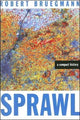 Book cover of: Sprawl. By: Robert Bruegmann
