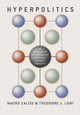 Book cover of: Hyperpolitics. By: Mauro Calise