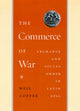 Book cover of: Commerce of War. By: Neil Coffee