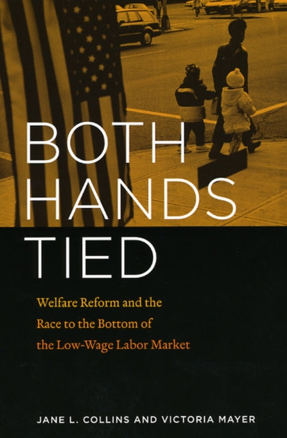 Book cover of: Both Hands Tied. By: Jane Lou Collins