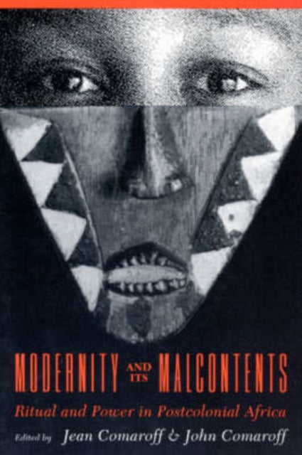 Book cover of: Modernity and Its Malcontents