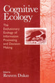 Book cover of: Cognitive Ecology. By: Reuven Dukas